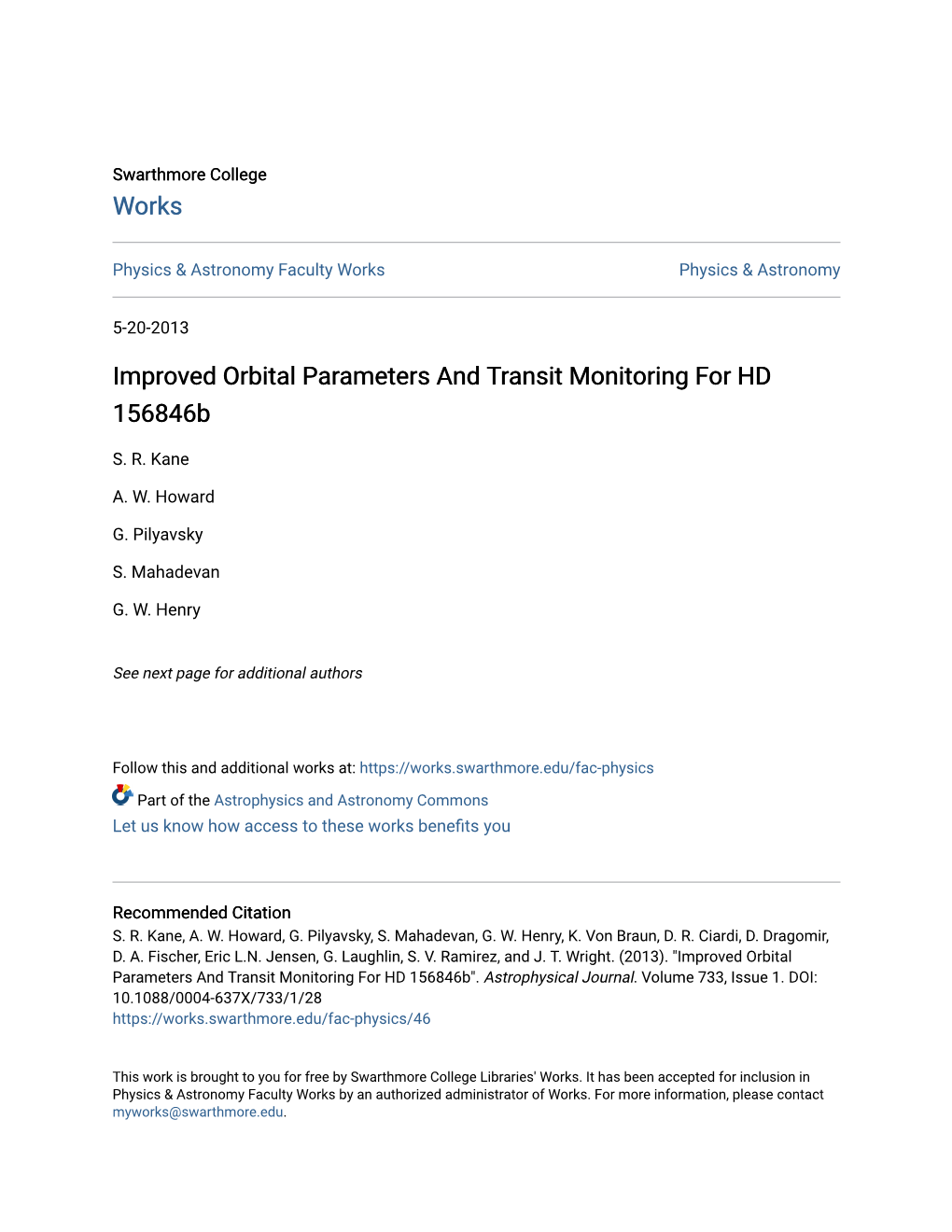 Improved Orbital Parameters and Transit Monitoring for HD 156846B