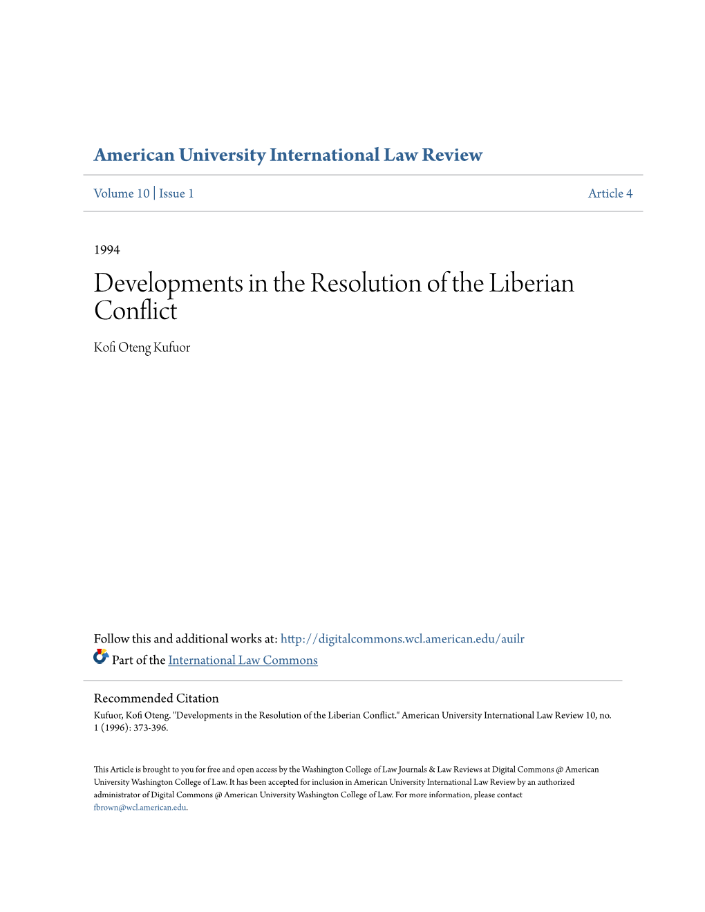 Developments in the Resolution of the Liberian Conflict Kofi Oteng Kufuor