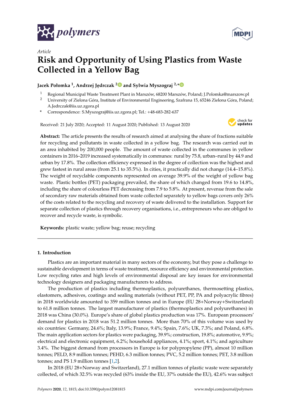 Risk and Opportunity of Using Plastics from Waste Collected in a Yellow Bag