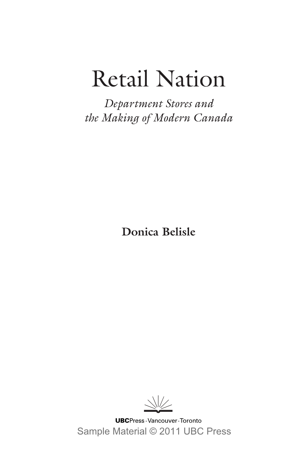 Retail Nation Department Stores and the Making of Modern Canada