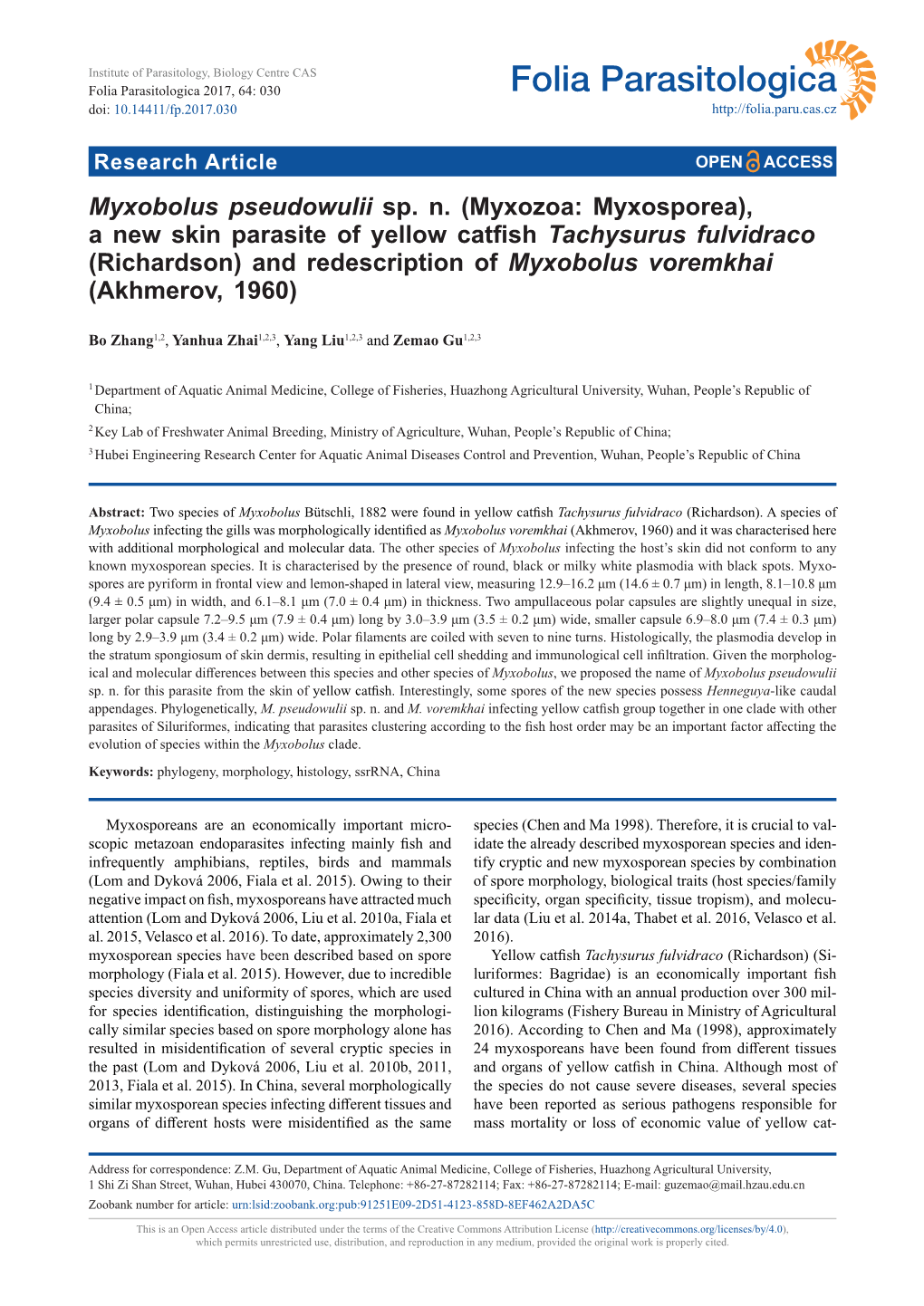 A New Skin Parasite of Yellow Catfish Tachysurus Fulvidraco (Richardson) and Redescription of Myxobolus Voremkhai (Akhmerov, 1960)