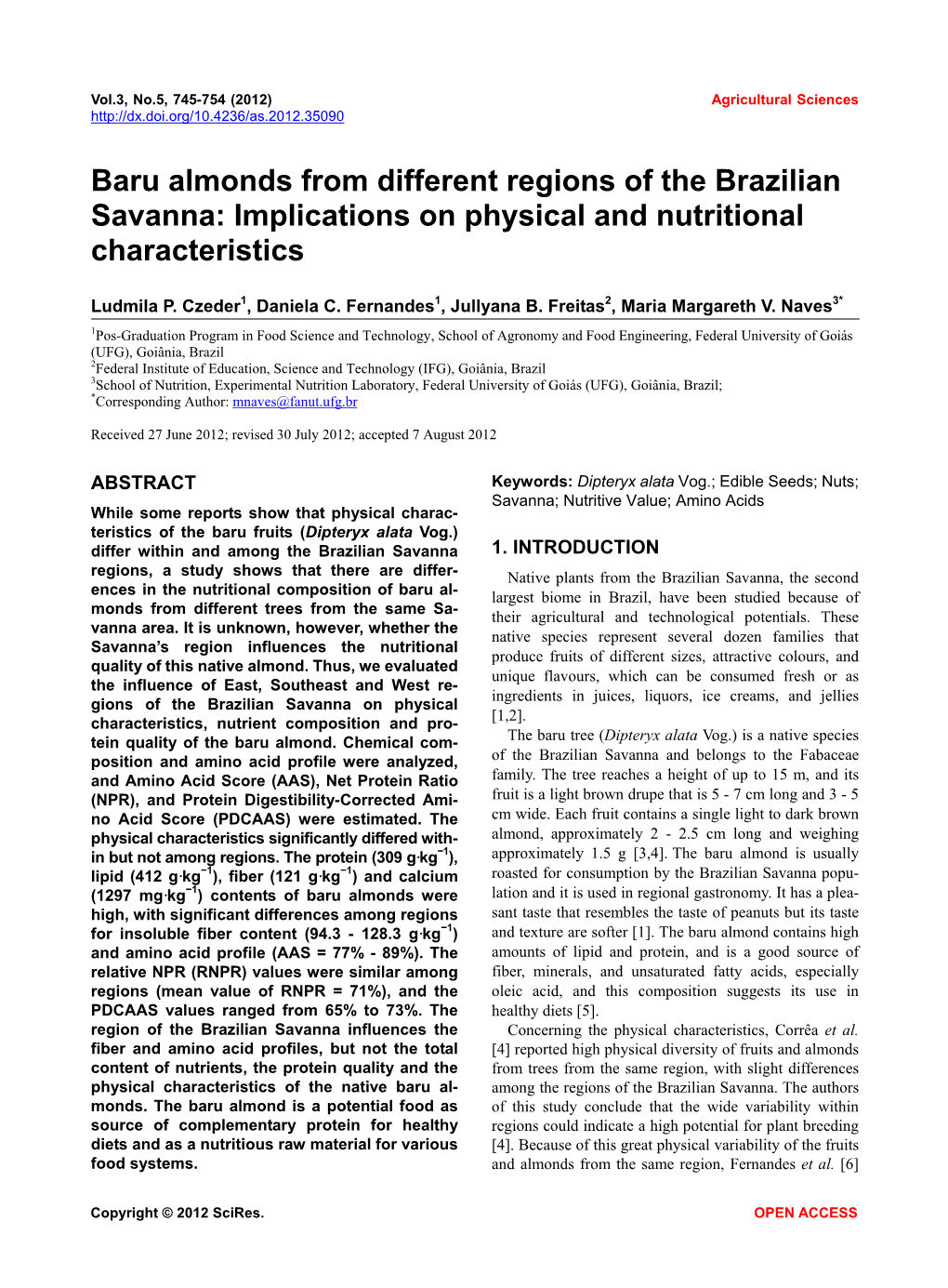 Baru Almonds from Different Regions of the Brazilian Savanna: Implications on Physical and Nutritional Characteristics