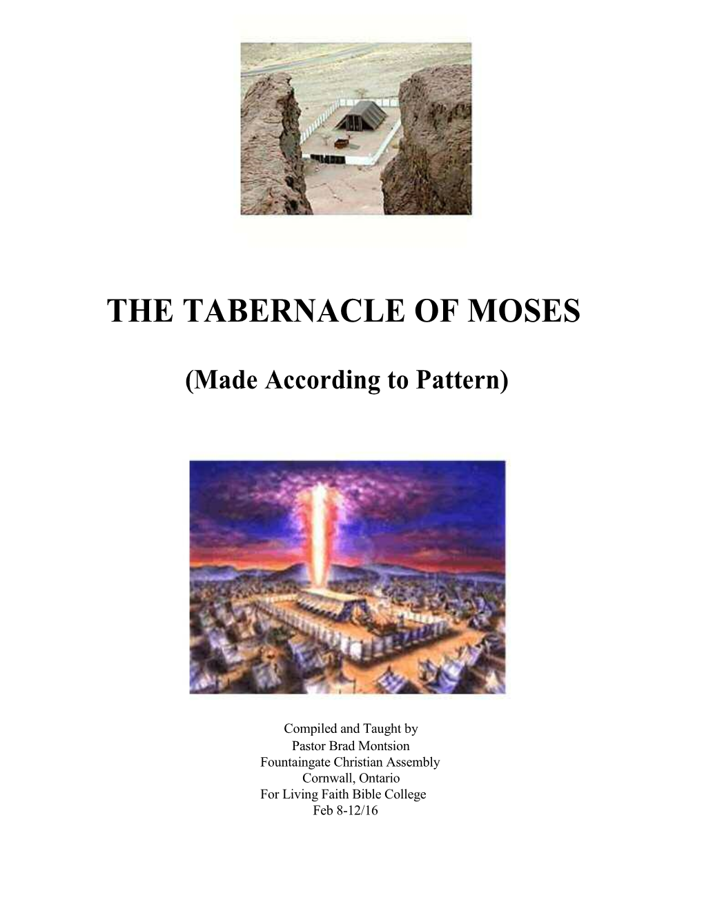 The Tabernacle of Moses