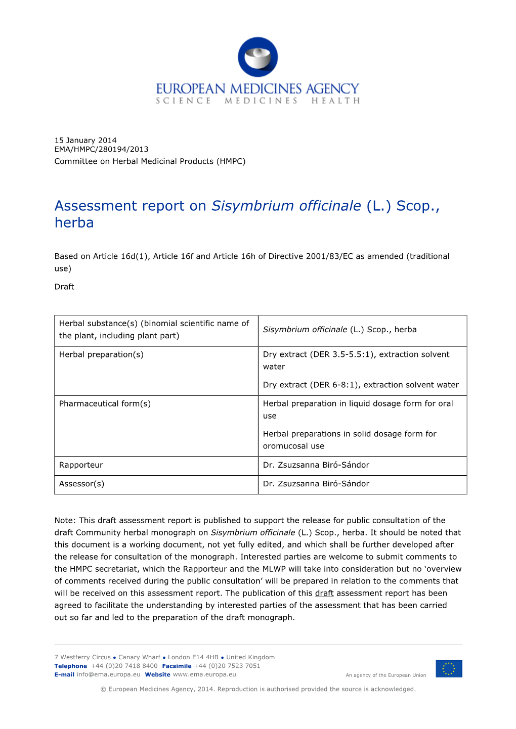 Assessment Report on Sisymbrium Officinale (L.) Scop., Herba