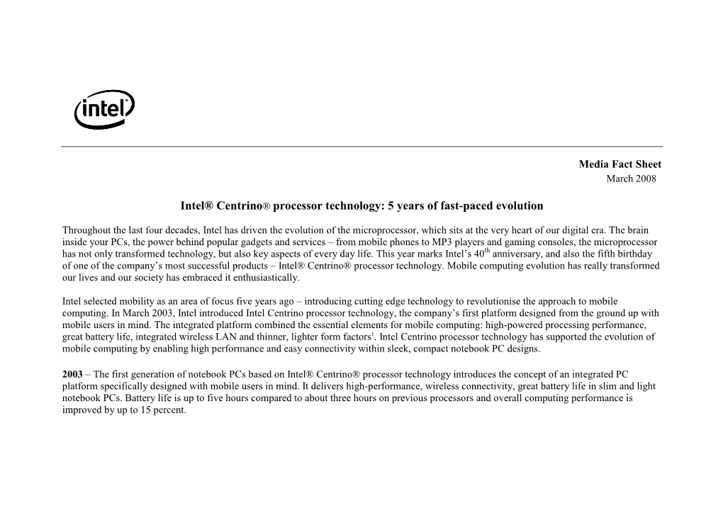 Intel® Centrino® Processor Technology: 5 Years of Fast-Paced Evolution