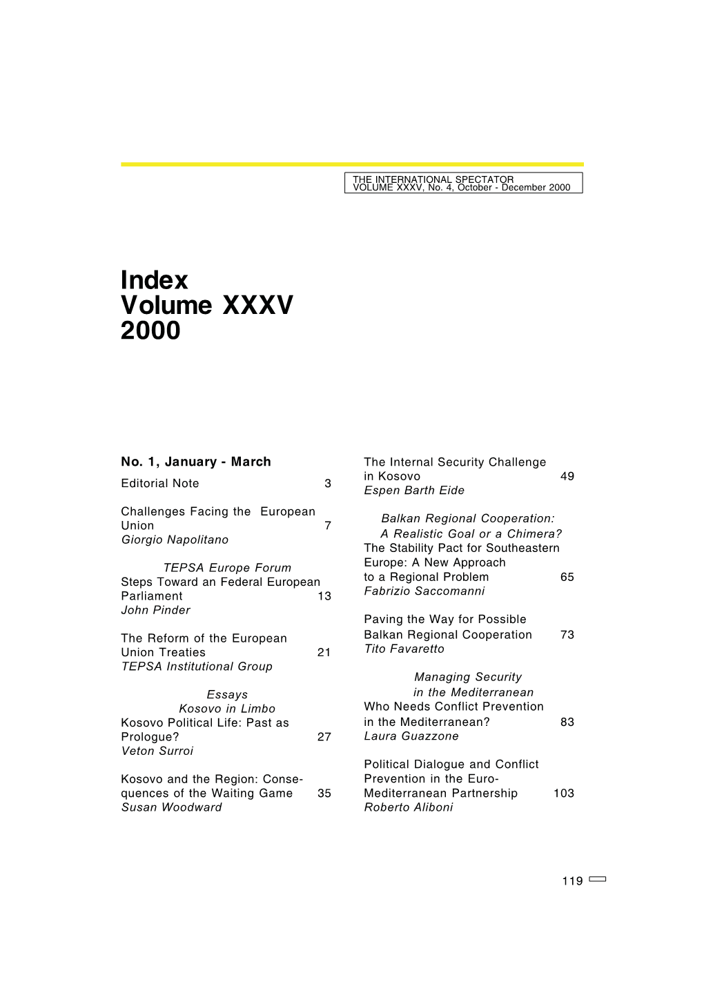 THE INTERNATIONAL SPECTATOR VOLUME XXXV, No