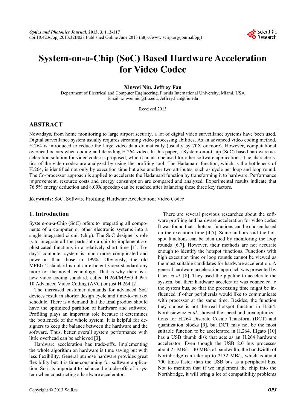 (Soc) Based Hardware Acceleration for Video Codec