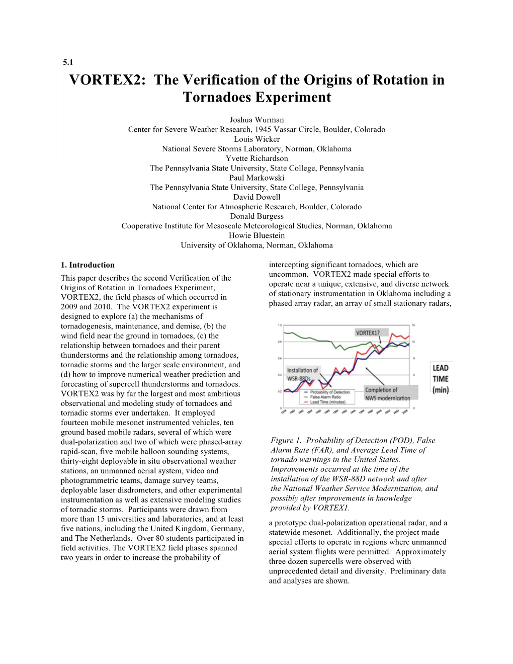 VORTEX2: the Verification of the Origins of Rotation in Tornadoes Experiment