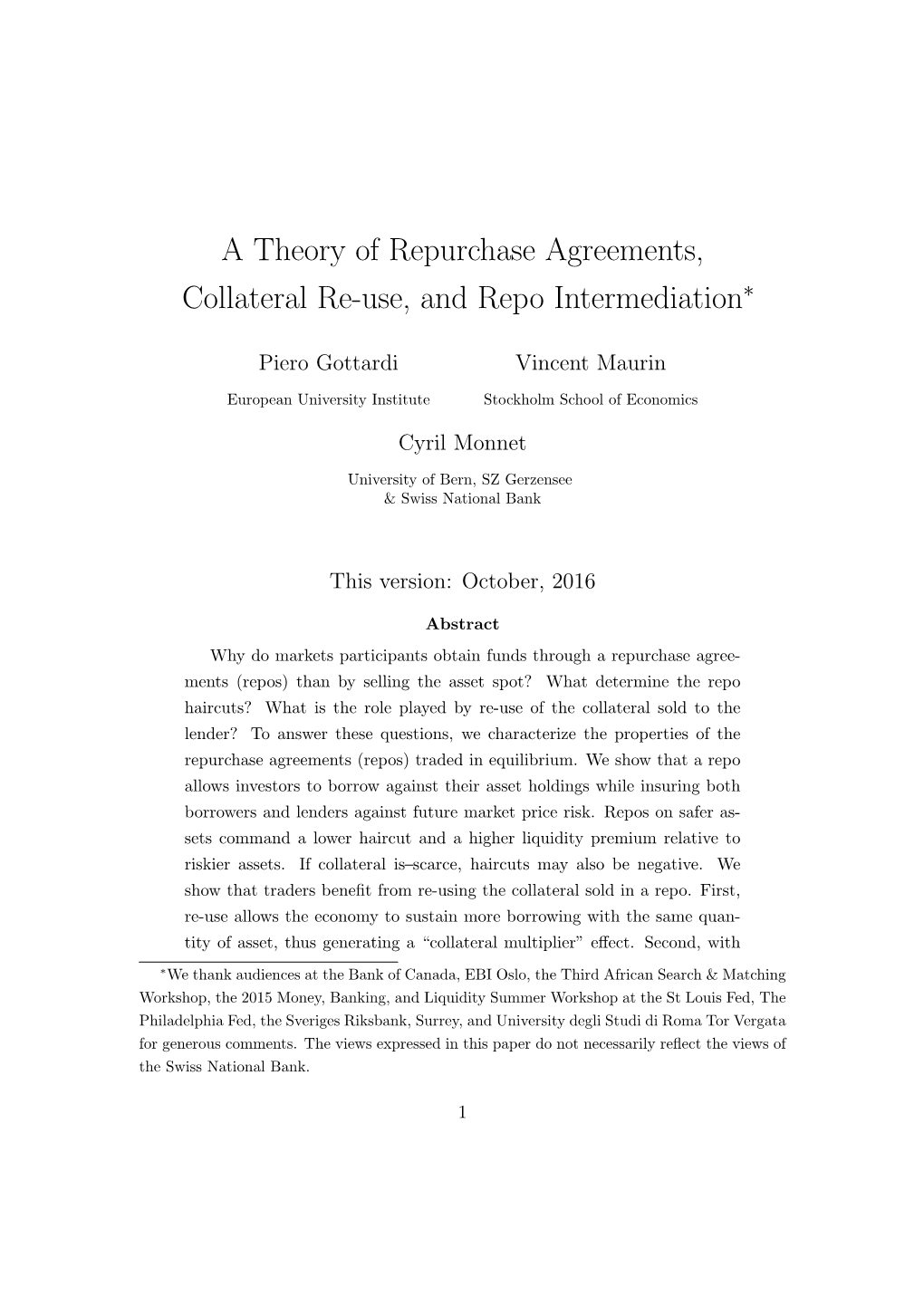 A Theory of Repurchase Agreements, Collateral Re-Use, and Repo Intermediation∗