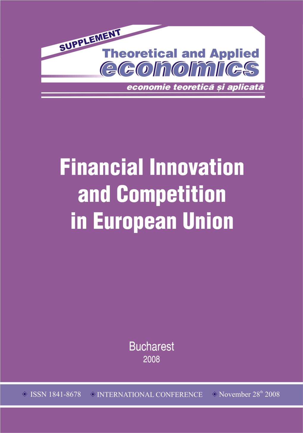 Financial Innovation and Competition in European Union