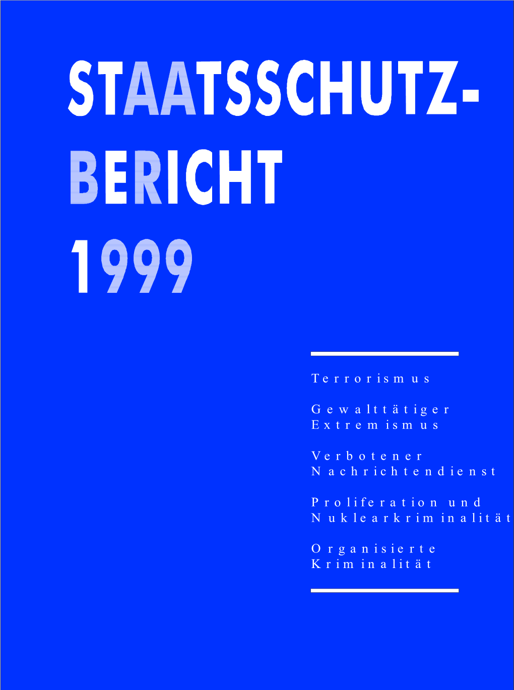 Bericht 1999 (PDF, 1 MB, 21.06.2010)