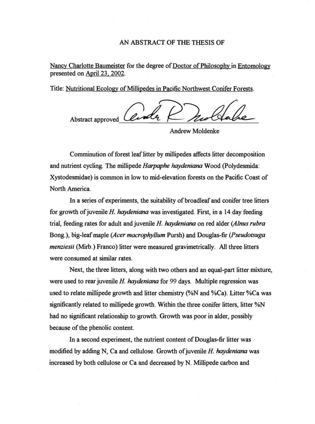 Nutritional Ecology of Millipedes in Pacific Northwest Conifer Forests. Abstract Approved Us