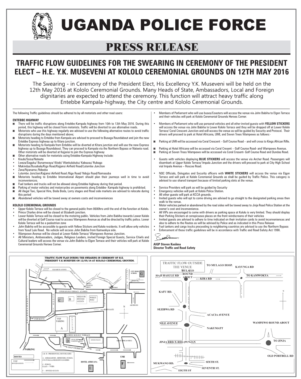 Uganda Police Force Press Release Traffic Flow Guidelines for the Swearing in Ceremony of the President Elect – H.E