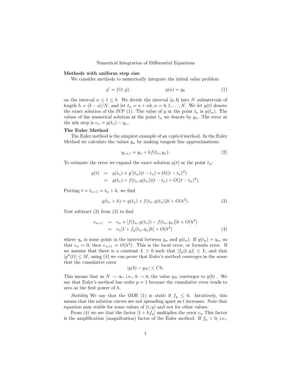 Numerical Integration of Differential Equations Methods with Uniform Step Size We Consider Methods to Numerically Integrate