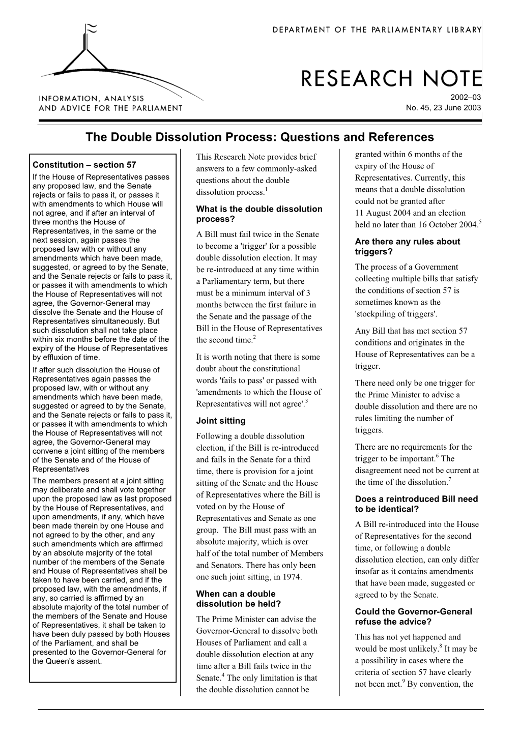 The Double Dissolution Process: Questions and References