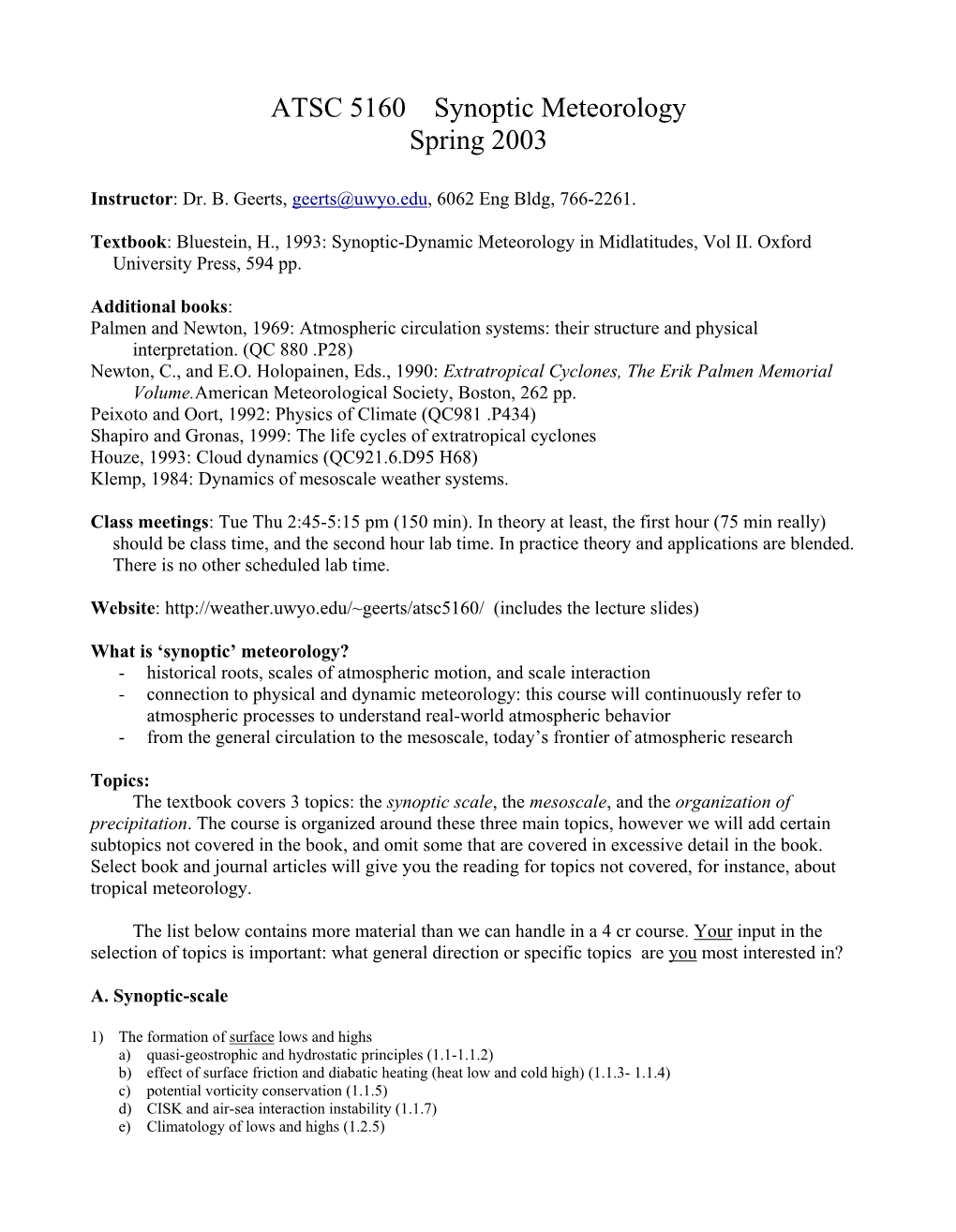 ATSC 5160 Synoptic Meteorology Spring 2003