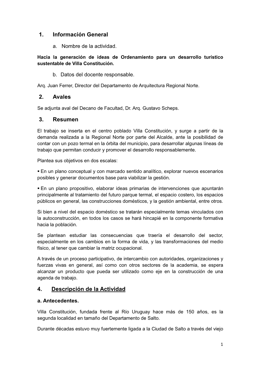 1. Información General 2. Avales 3. Resumen 4. Descripción De