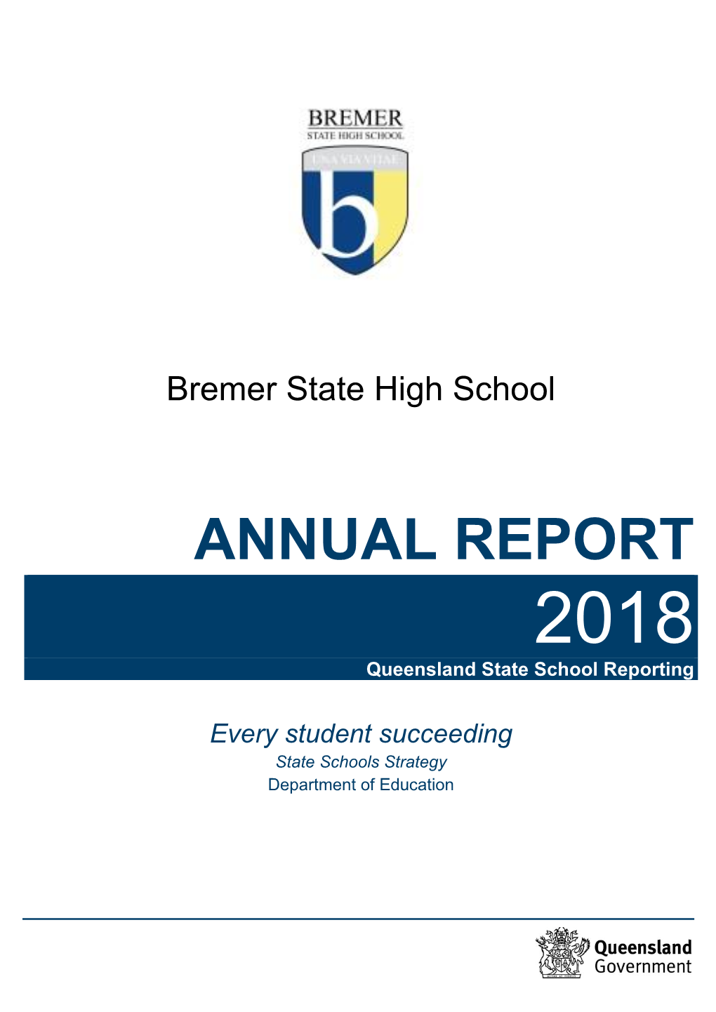 2018 Annual Report 1 Bremer State High School