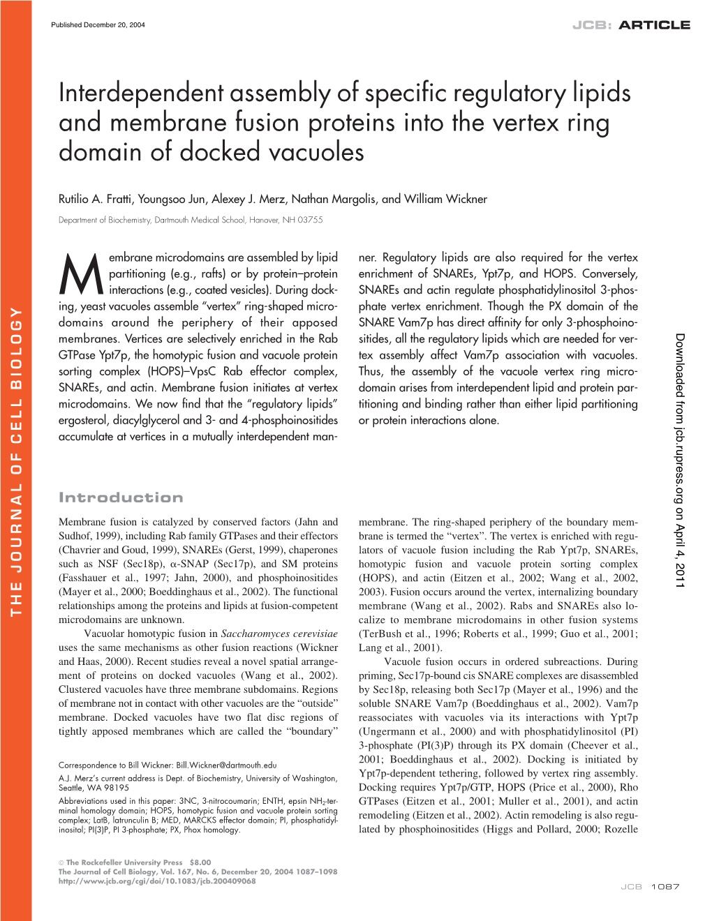 Interdependent Assembly of Specific Regulatory Lipids and Membrane