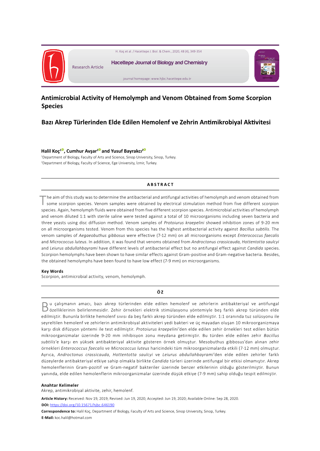 Antimicrobial Activity of Hemolymph and Venom Obtained from Some Scorpion Species