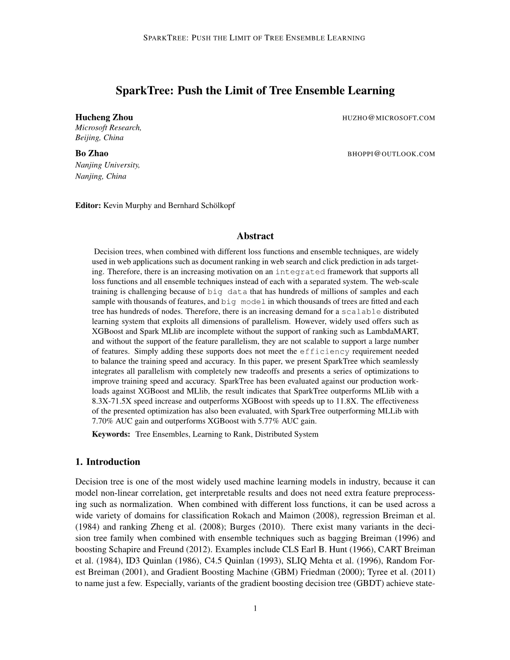 Sparktree: Push the Limit of Tree Ensemble Learning