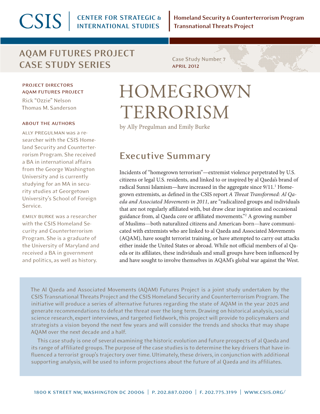Homegrown Terrorism”—Extremist Violence Perpetrated by U.S