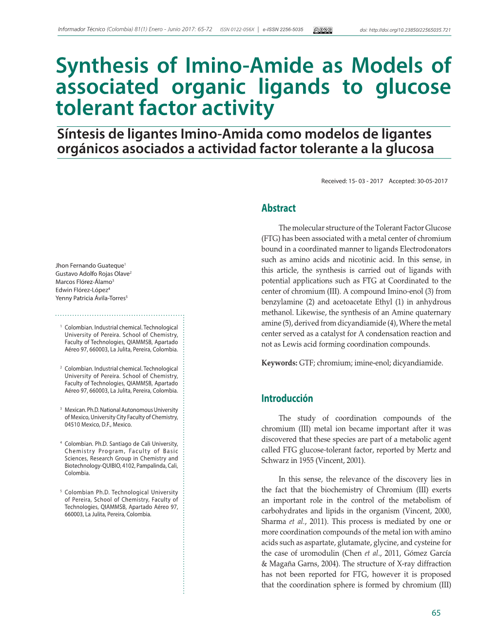 Synthesis of Imino-Amide As Models of Associated Organic Ligands To