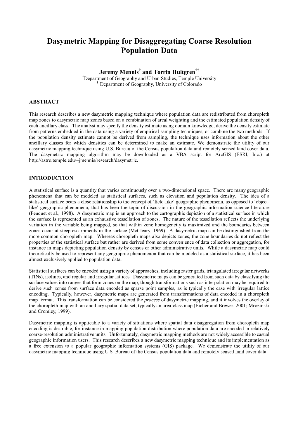 Dasymetric Mapping for Disaggregating Coarse Resolution Population Data