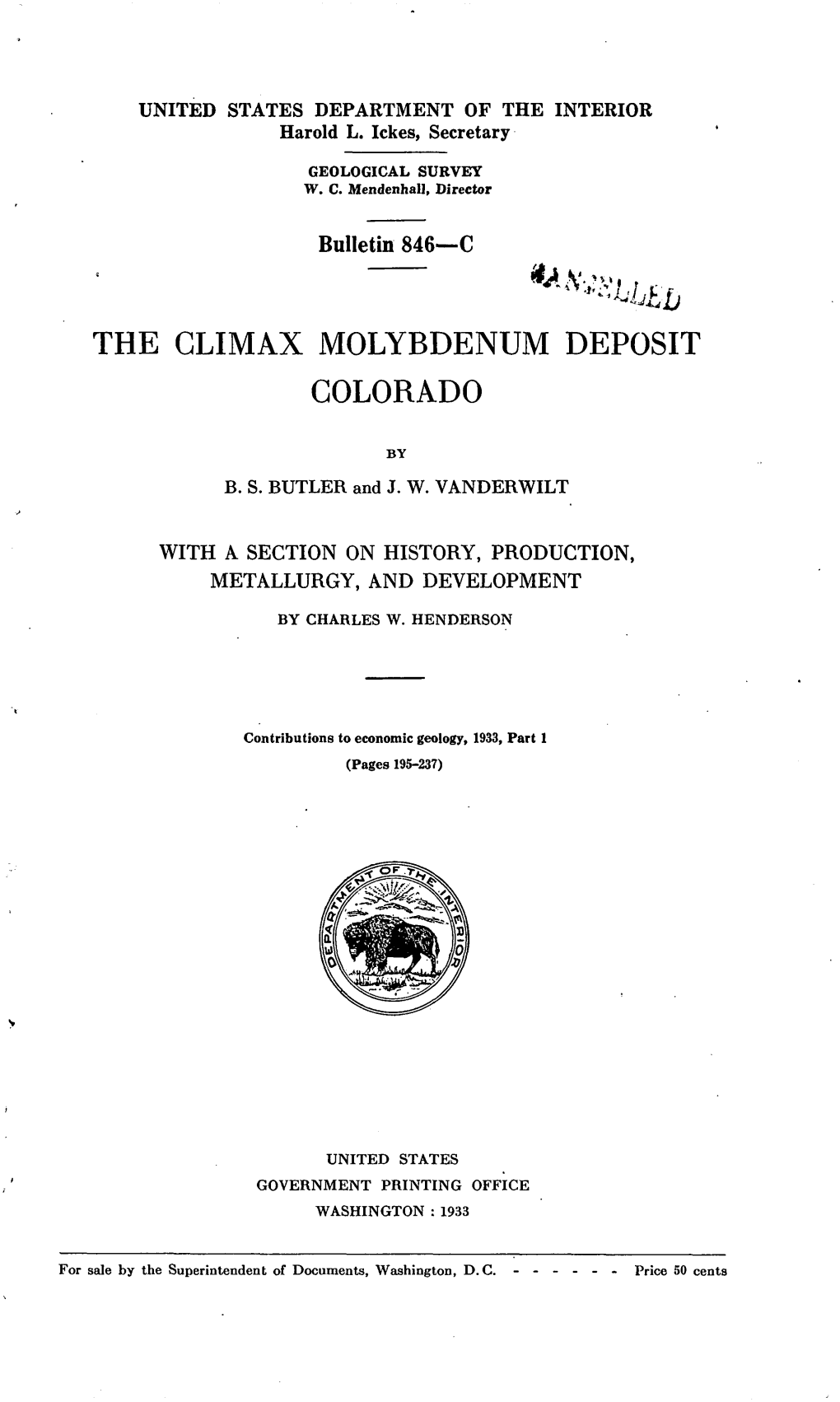 The Climax Molybdenum Deposit Colorado