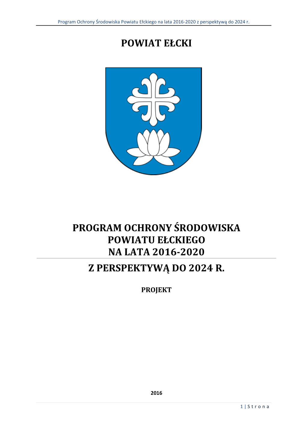 Powiat Ełcki Program Ochrony Środowiska Powiatu Ełckiego Na