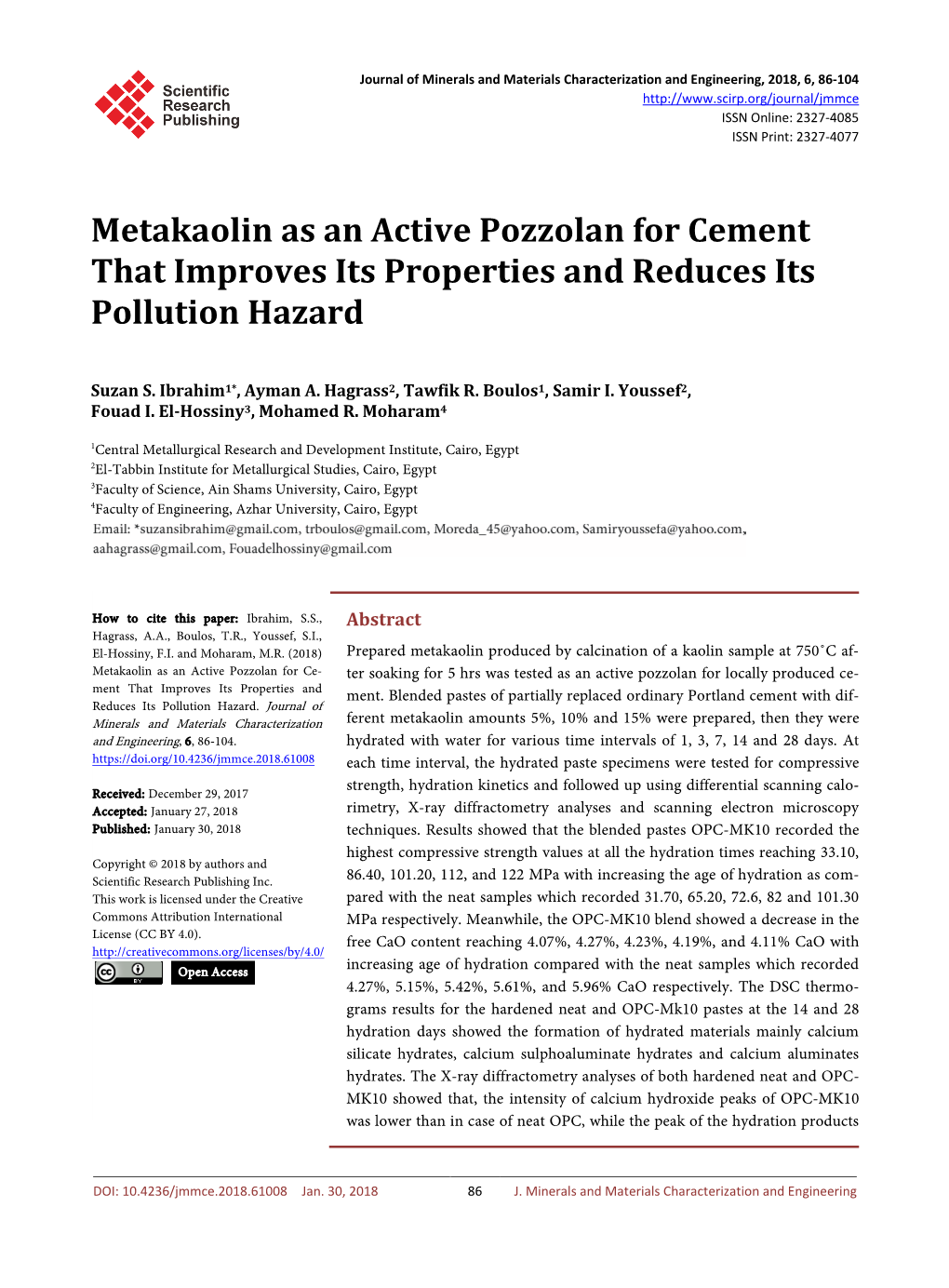 Metakaolin As an Active Pozzolan for Cement That Improves Its Properties and Reduces Its Pollution Hazard