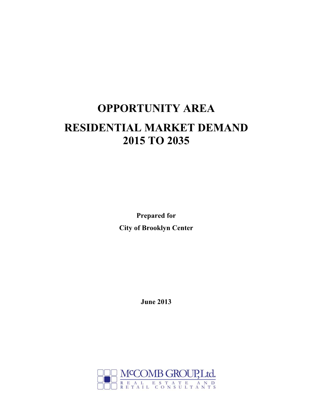 Opportunity Area Residential Market Demand 2015 to 2035