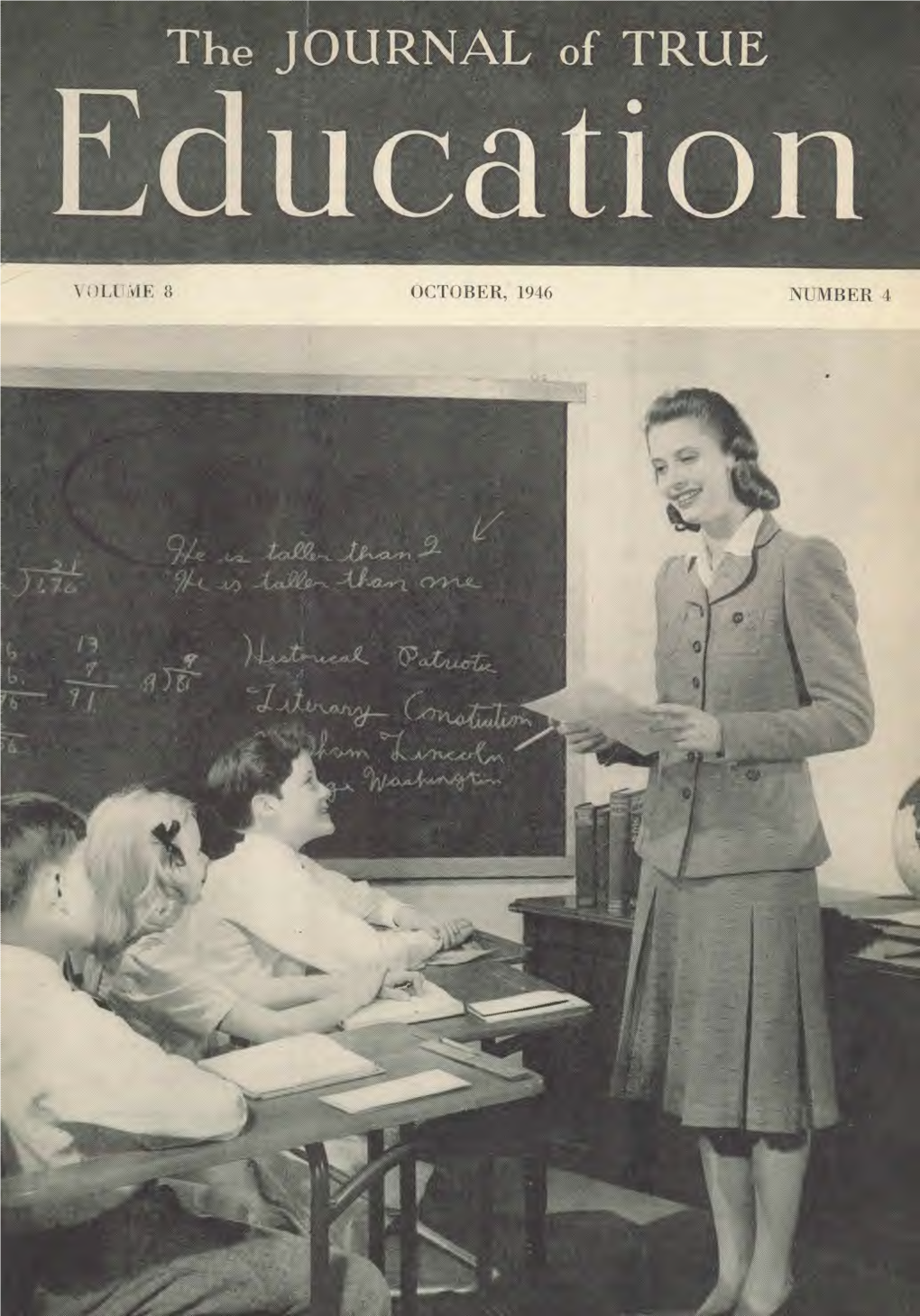 The Journal of True Education for 1946