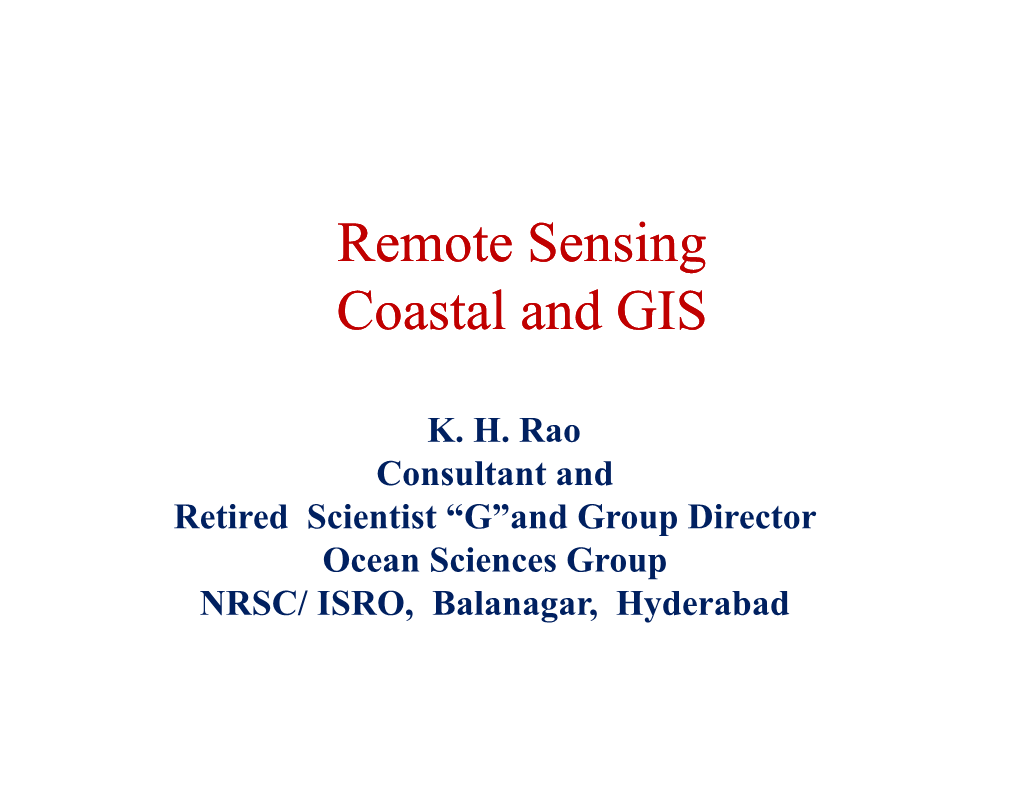 Remote Sensing Coastal and GIS