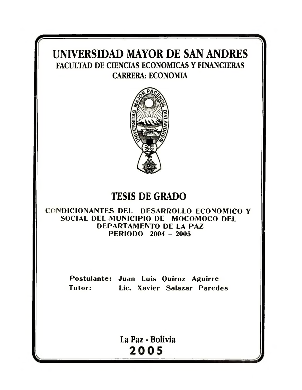 Universidad Mayor De San Andres Facultad De Ciencias Economicas Y Financieras Carrera: Economia