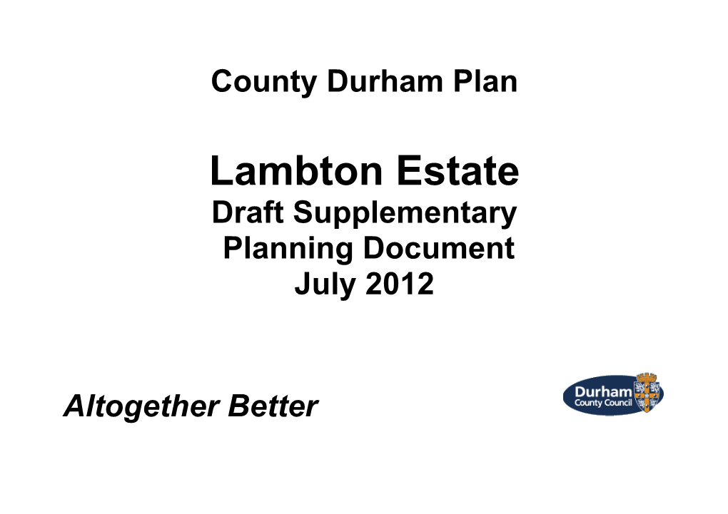 Lambton Estate Draft Supplementary Planning Document July 2012