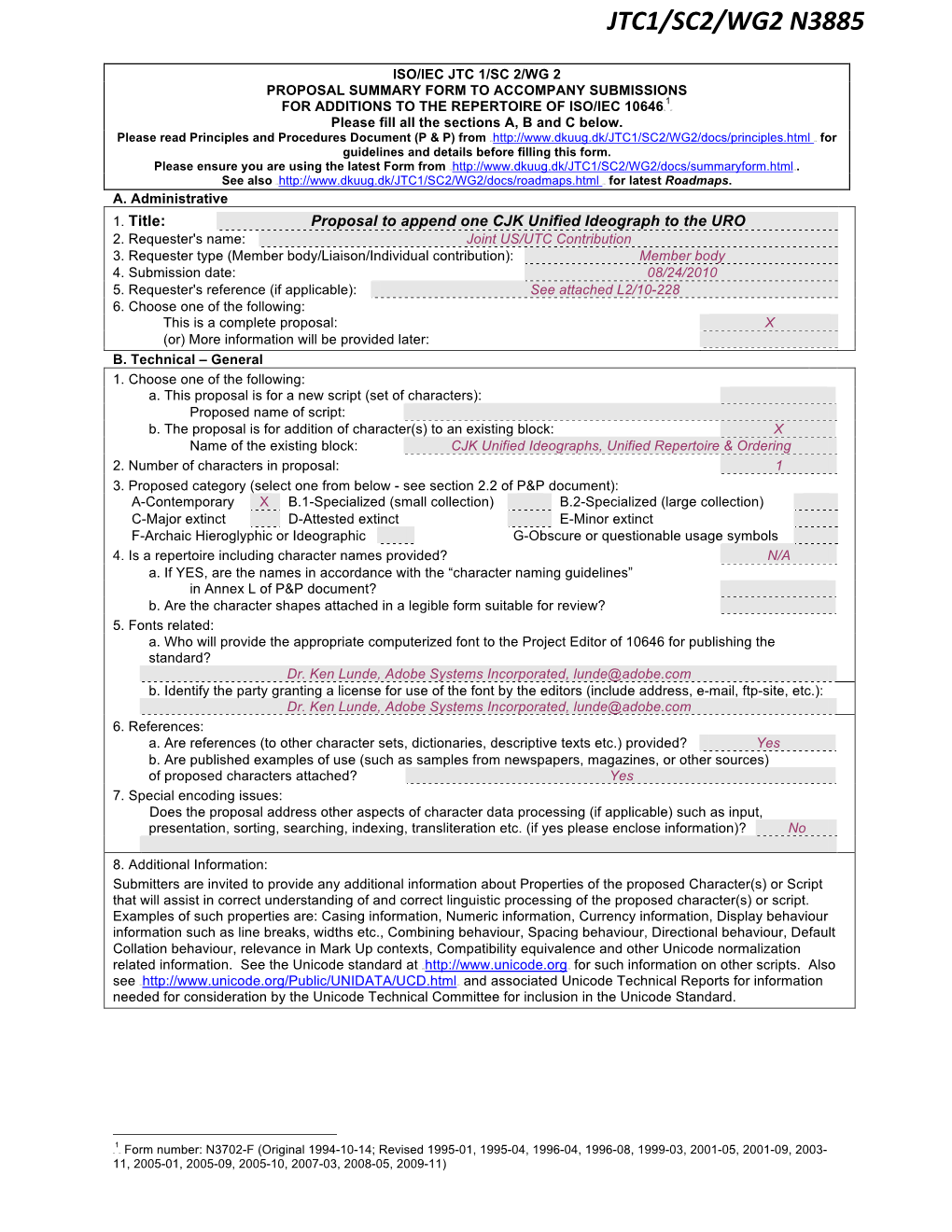 L2/10-228: Proposal to Append One CJK Unified Ideograph to The