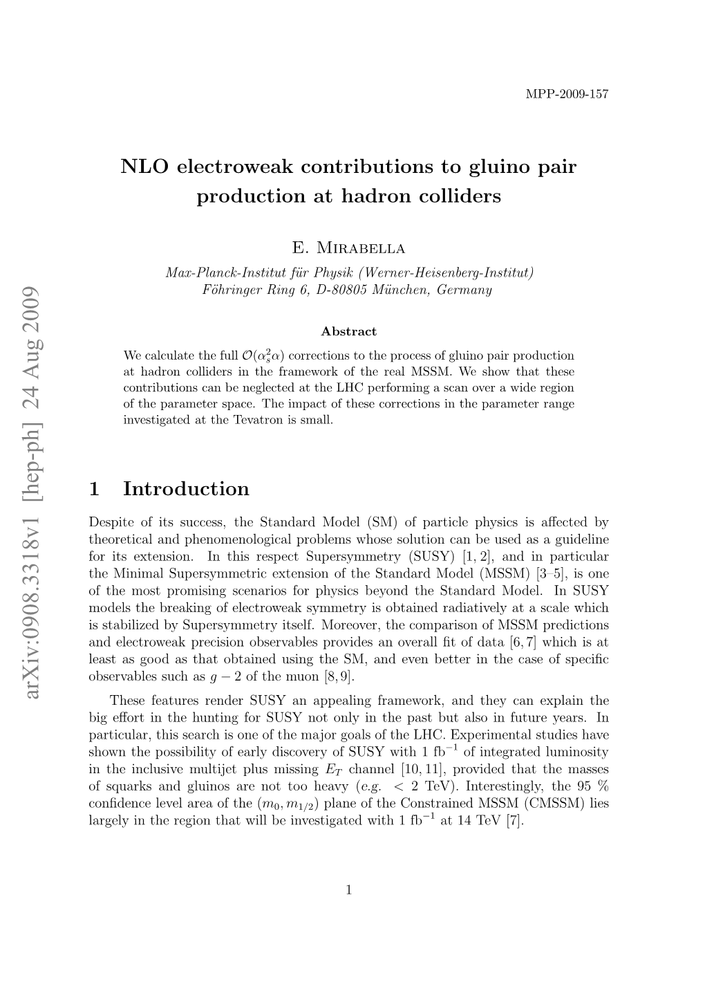 NLO Electroweak Contributions to Gluino Pair Production at Hadron