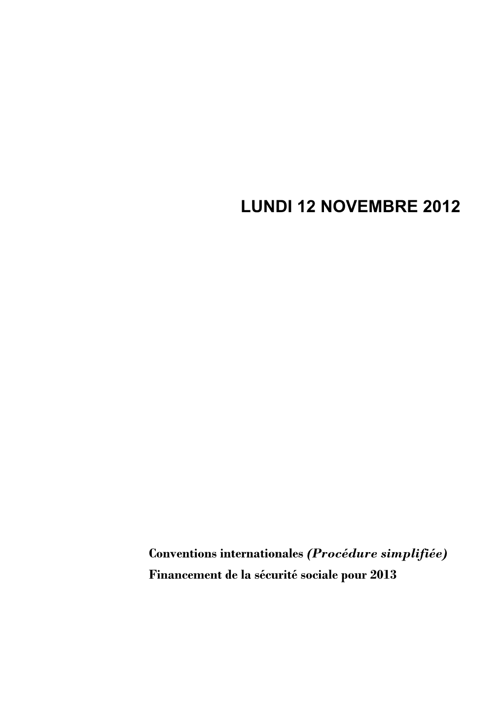 Lundi 12 Novembre 2012