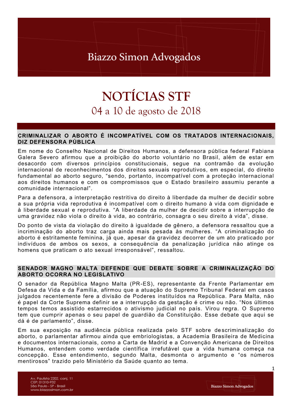 NOTÍCIAS STF 04 a 10 De Agosto De 2018