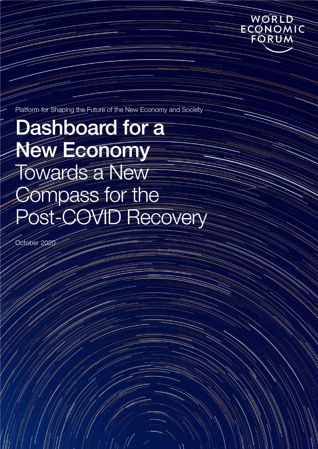 Dashboard for a New Economy Towards a New Compass for the Post-COVID Recovery