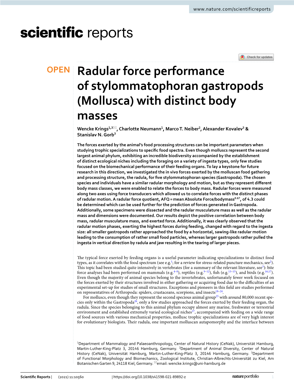 Radular Force Performance of Stylommatophoran Gastropods (Mollusca) with Distinct Body Masses Wencke Krings1,3*, Charlotte Neumann1, Marco T