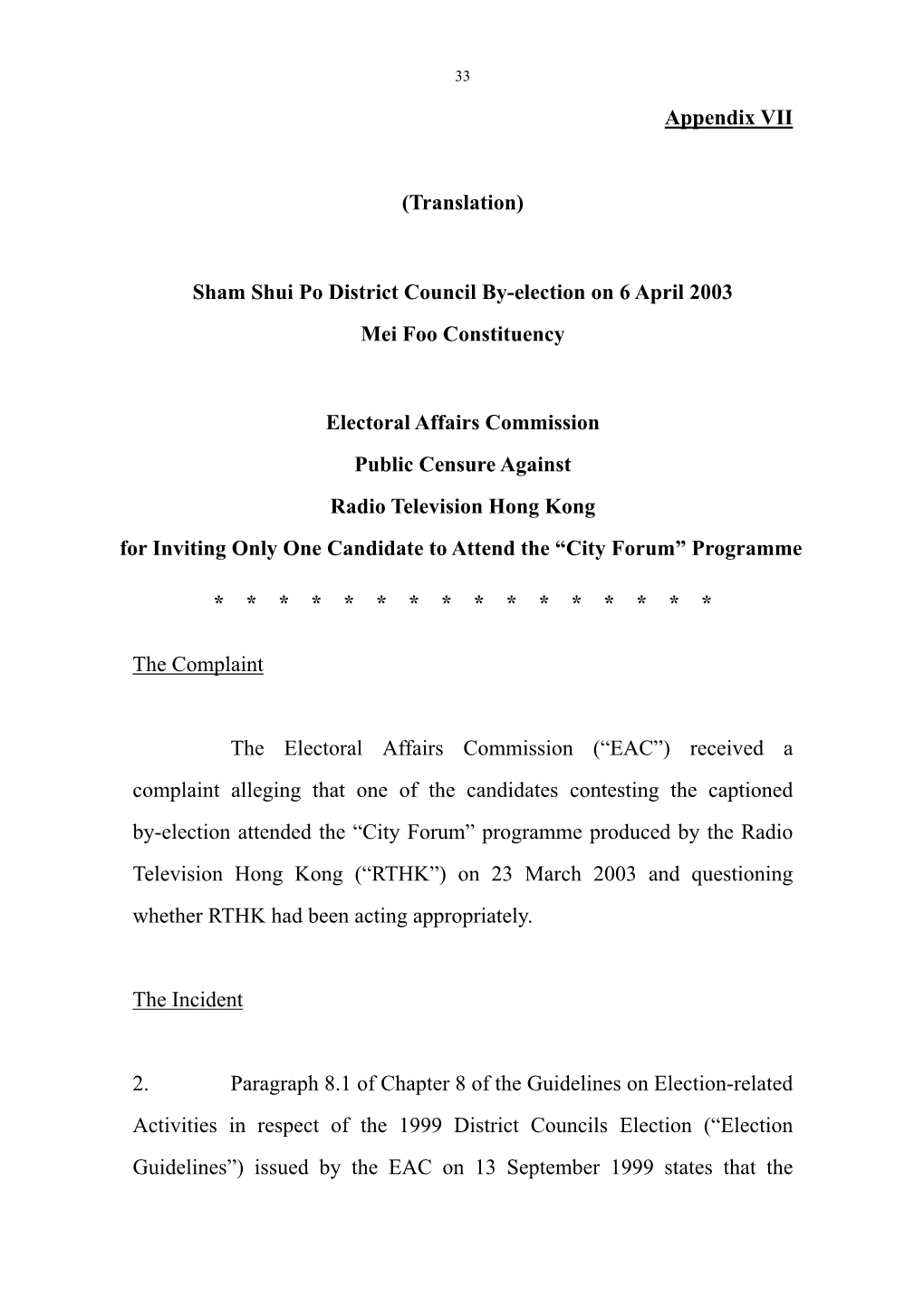 Appendix VII (Translation) Sham Shui Po District Council By-Election on 6