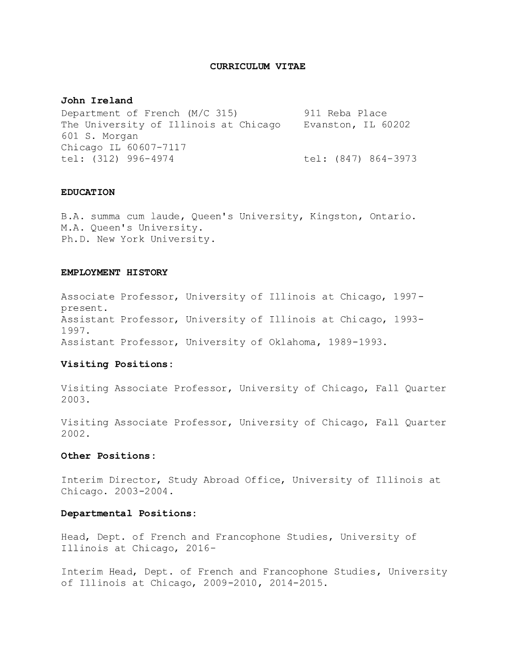 CURRICULUM VITAE John Ireland Department of French (M/C 315