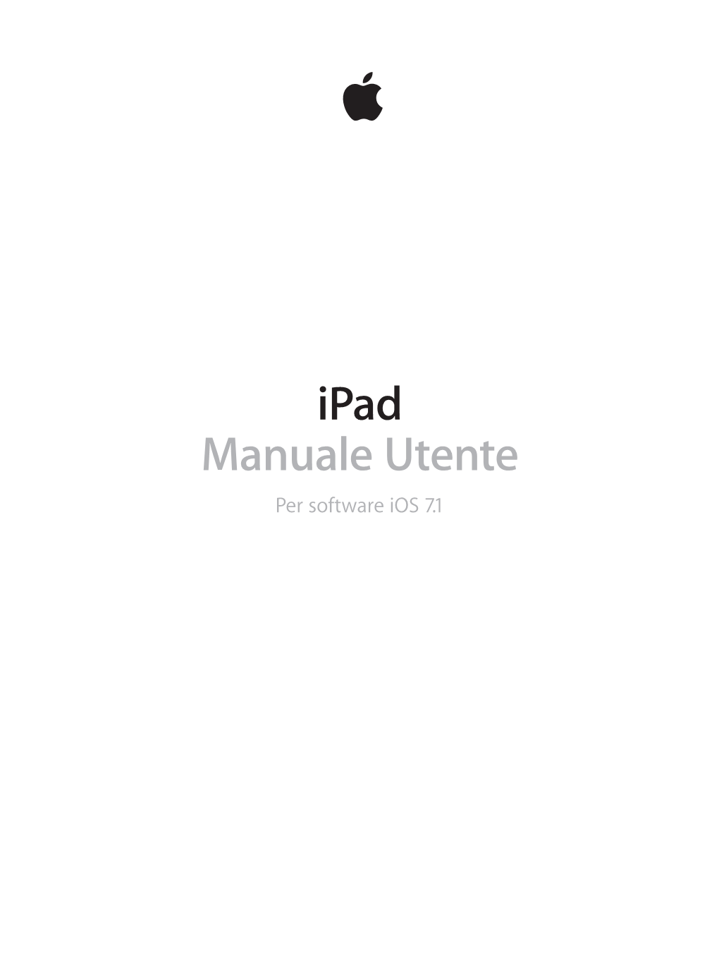 Ipad Manuale Utente Per Software Ios 7.1 Contenuto