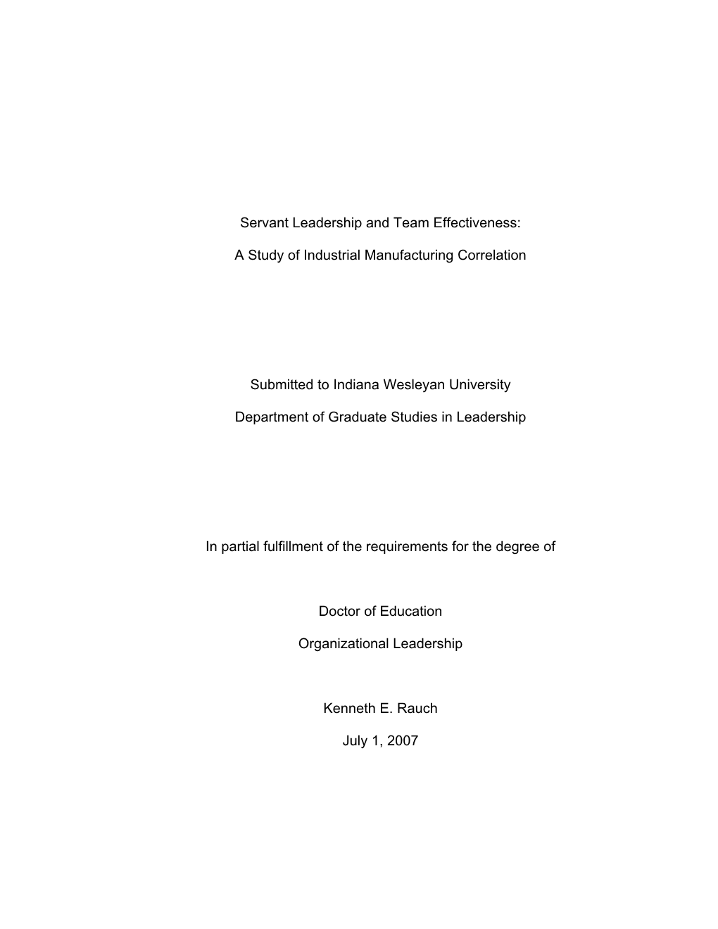 Servant Leadership and Team Effectiveness: a Study of Industrial