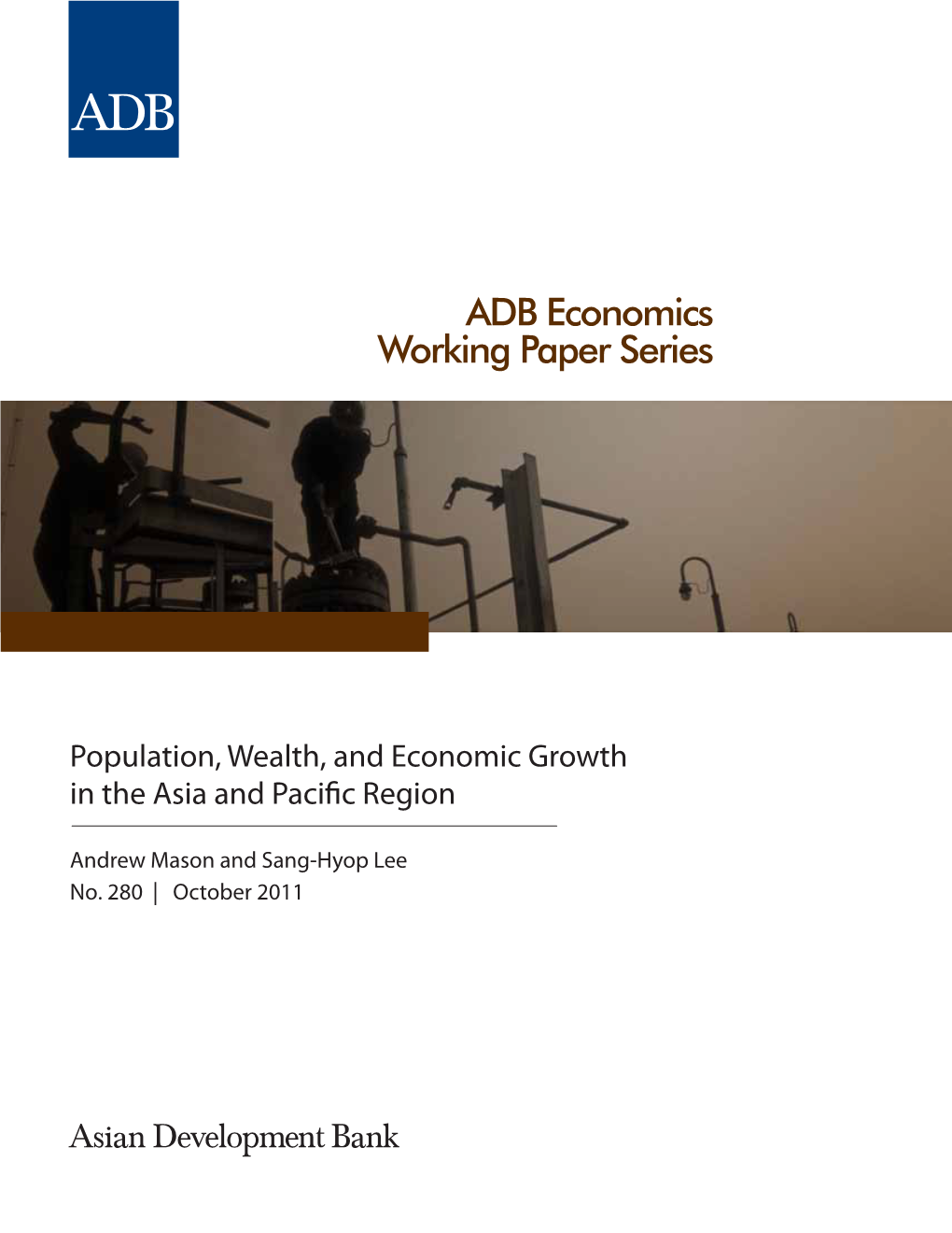 Population, Wealth, and Economic Growth in the Asia and Pacific Region