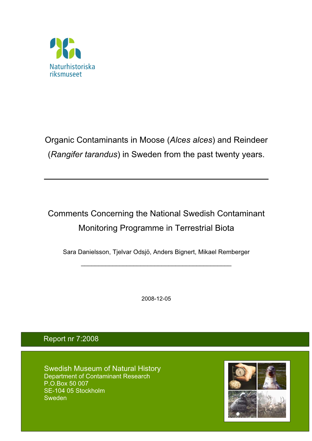 Organic Contaminants in Moose and Reindeer in Sweden from the Past