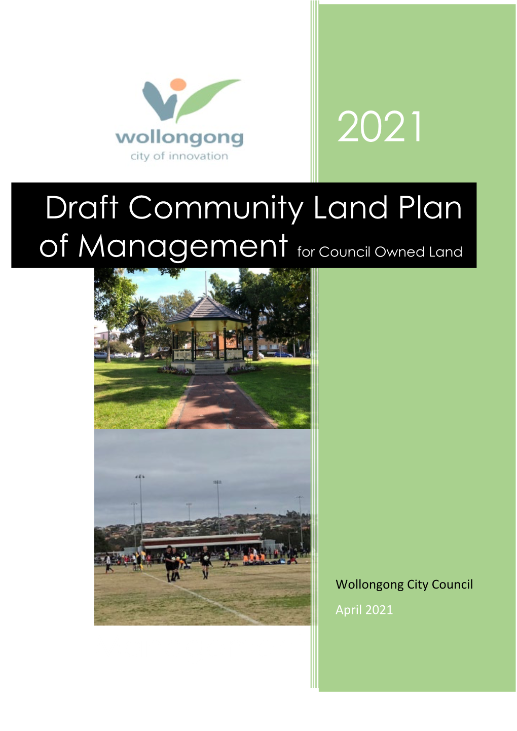 Draft Community Land Plan of Management for Council Owned Land