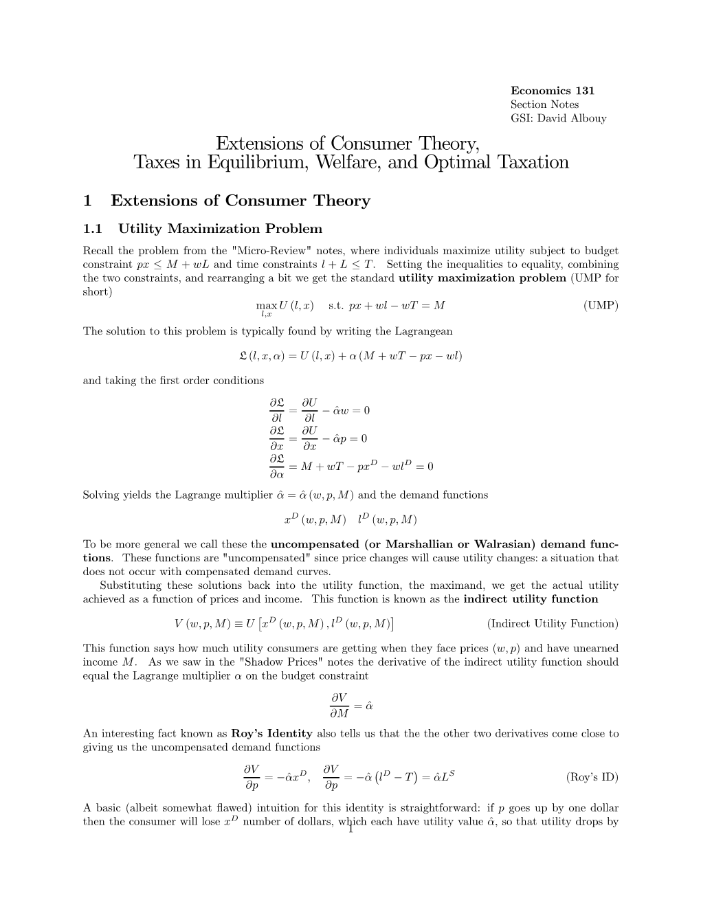 Extensions of Consumer Theory, Taxes in Equilibrium, Welfare, and Optimal Taxation